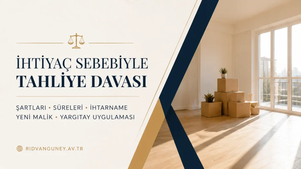 İhtiyaç sebebiyle tahliye davası kapak görseli: taşınma kolileri bulunan boş daire
